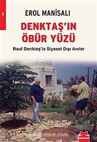 Denktaş'ın Öbür Yüzü