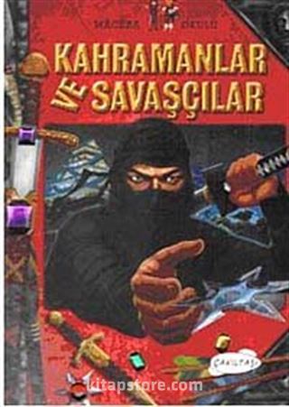 Kahramanlar ve Savaşçılar / 3 Boyutlu