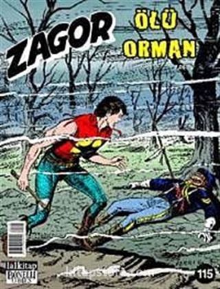 Yeni Zagor Sayı: 115 Ölü Orman