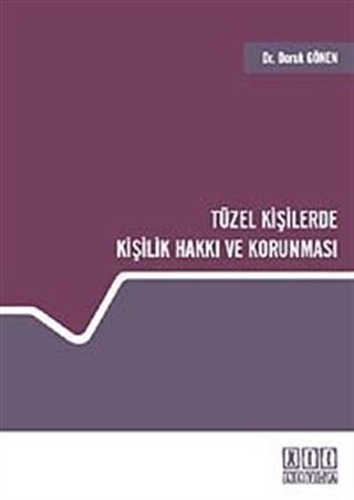 Tüzel Kişilerde Kişilik Hakkı ve Korunması