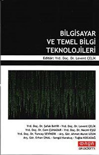 Bilgisayar ve Temel Bilgi Teknolojileri