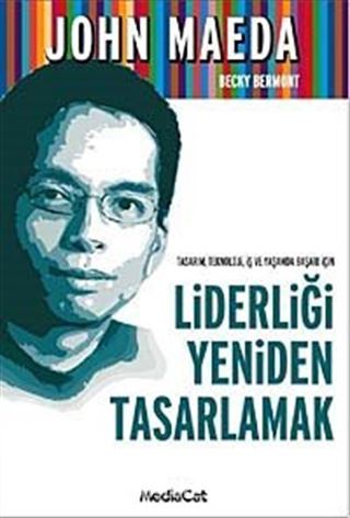 Liderliği Yeniden Tasarlamak