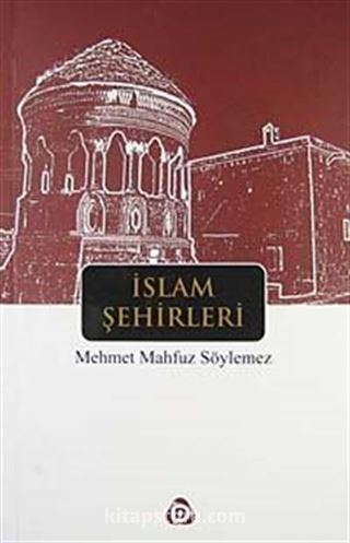 İslam Şehirleri