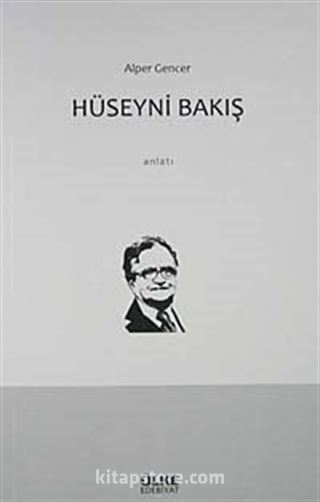 Hüseyni Bakış