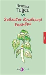 Sebzeler Kraliçesi Fasulye