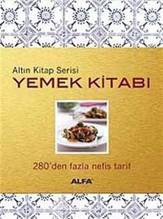 Altın Kitap Yemek Kitabı