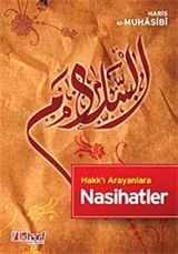 Hakkı Arayanlara Nasihatler