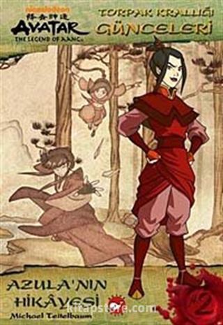 Avatar - Azula'nın Hikayesi / Toprak Krallığı Günceleri