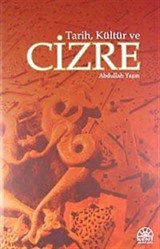 Tarih, Kültür ve Cizre