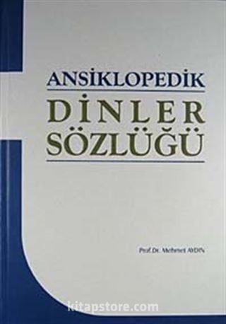 Ansiklopedik Dinler Sözlüğü