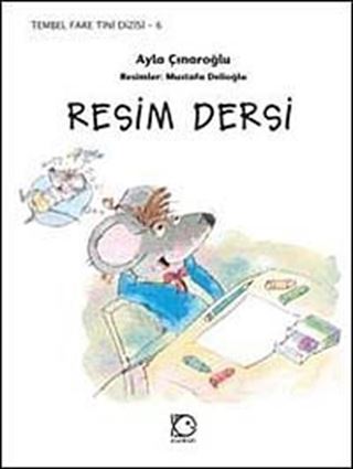 Resim Dersi / Tembel Fare Tini 6