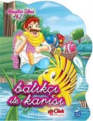 Balıkçı ile Karısı / Masallar Ülkesi