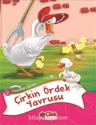 Çirkin Ördek Yavrusu / Masallar Ülkesi