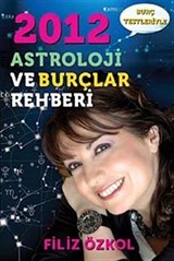 2012 Astroloji ve Burçlar Rehberi