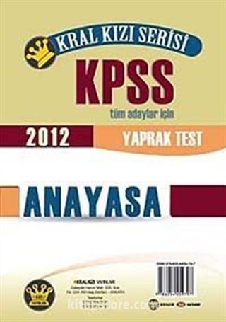 2012 KPSS Kral Kızı Anayasa Yaprak Test