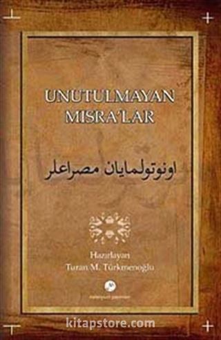 Unutulmayan Mısra'lar