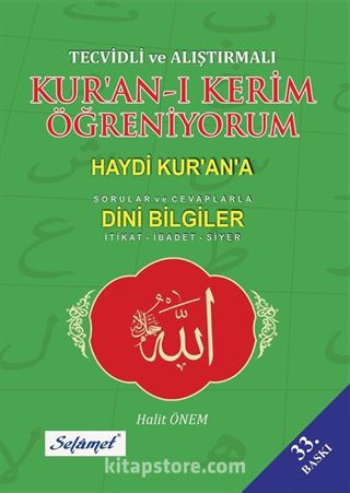 Tecvidli ve Alıştırmalı Kur'an-ı Kerim Öğreniyorum