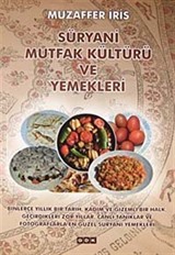 Süryani Mutfak Kültürü ve Yemekleri