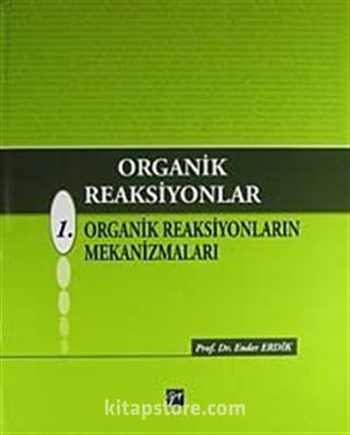 Organik Reaksiyonlar