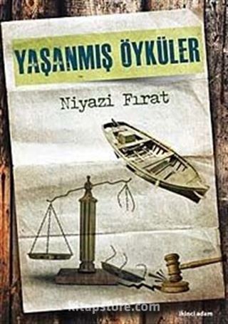 Yaşanmış Öyküler