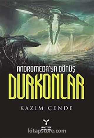 Andromeda'ya Dönüş Durkonlar