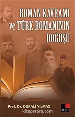 Roman Kavramı ve Türk Romanının Doğuşu