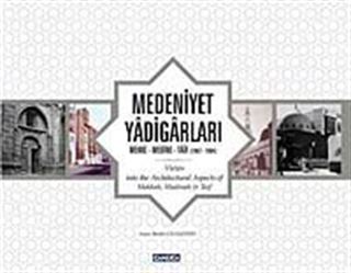 Medeniyet Yadigarları