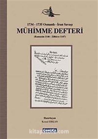 Mühimme Defteri (1734-1735 Osmanlı-İran Savaşı)