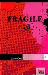 Fragile