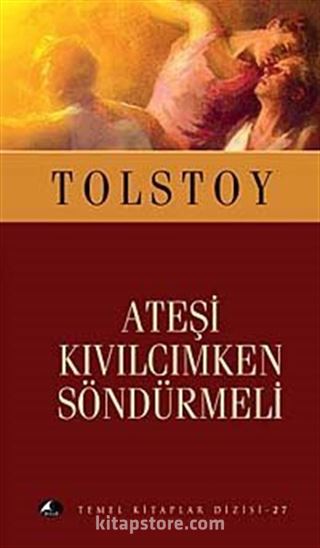 Ateşi Kıvılcımken Söndürmeli (Cep Boy)