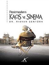 Postmodern Kaos ve Sinema