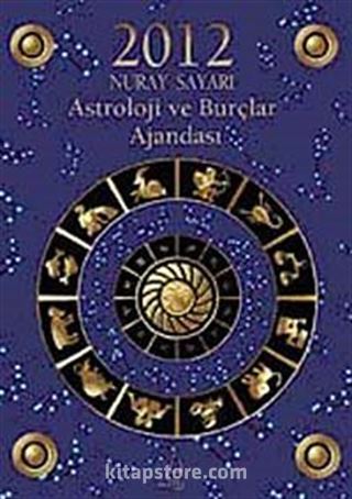 2012 Astroloji ve Burçlar Ajandası