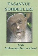 Tasavvuf Sohbetleri (1974-1983)