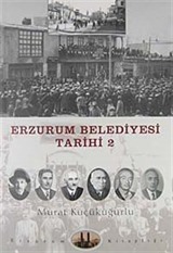 Erzurum Belediyesi Tarihi -2