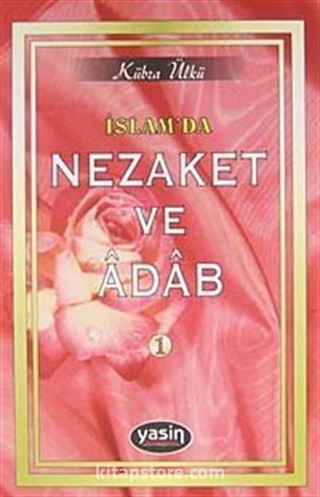 İslam'da Nezaket ve Adab 1