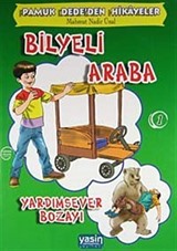 Bilyeli Araba - Yardımsever Bozayı / Pamuk Dede'den Hikayeler 1