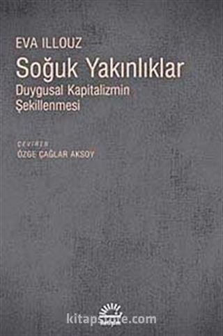 Soğuk Yakınlıklar