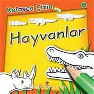 Hayvanlar / Kolayca Çizin