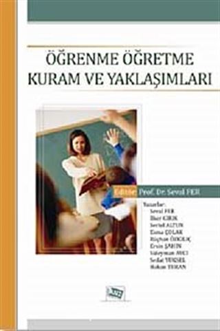 Öğrenme Öğretme Kuram ve Yaklaşımları