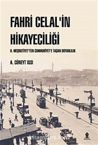 Fahri Celal'in Hikayeciliği