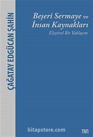 Beşeri Sermaye ve İnsan Kaynakları