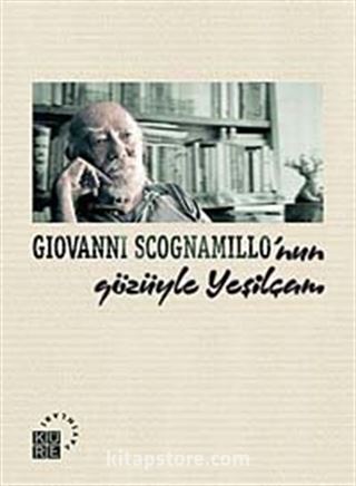 Giovanni Scognamillo'nun Gözüyle Yeşilçam