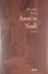 Asım'ın Nesli