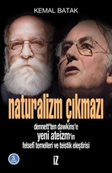 Naturalizm Çıkmazı