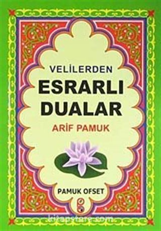 Velilerden Esrarlı Dualar (Dua-127)