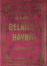 Delail-ül Hayrat (Üçlü) / Türkçe Okunuş ve Manalı (Dua-122)