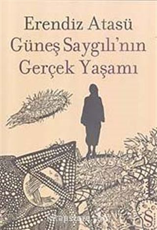 Güneş Saygılı'nın Gerçek Yaşamı