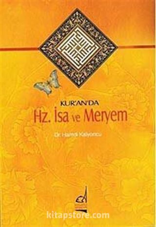 Kur'an'da Hz. İsa ve Meryem