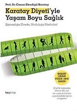 Karatay Diyeti'yle Yaşam Boyu Sağlık