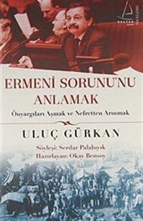 Ermeni Sorununu Anlamak